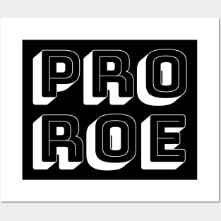 PRO ROE (white/big) Posters and Art